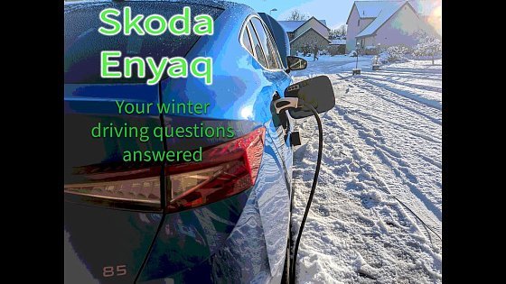 Video: Your top winter driving Škoda Enyaq questions answered (Part 1)