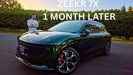 Video: Zeekr 7X - 1 Month Later Owner Review | The Good and The Bad