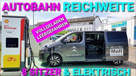 Video: Großraum Elektroauto für ganze Familie? Reichweitentest Citroen e-Spacetourer.