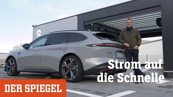 Video: Im Test: Nio ET5 Touring - Strom auf die Schnelle | DER SPIEGEL