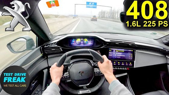 Video: 2025 Peugeot 408 GT 1.6 Hybrid (225 PS) TOPSPEED POV ? Autobahn Drive | No Speed Limit