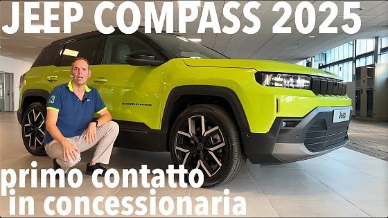 Video: Nuova JEEP COMPASS 2025 primo contatto: esterni, interni, motori, prezzi