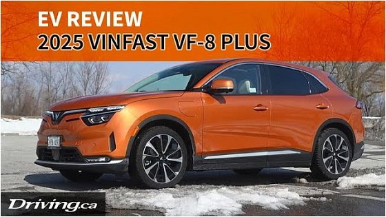 Video: 2025 VinFast VF8 throws back to the bad cars of old | EV Review | Driving.ca