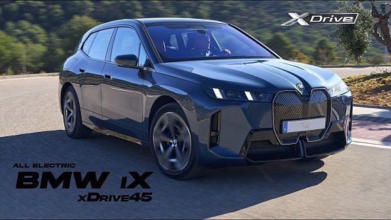 Video: The new BMW iX xDrive45 all-electric midsize SUV
