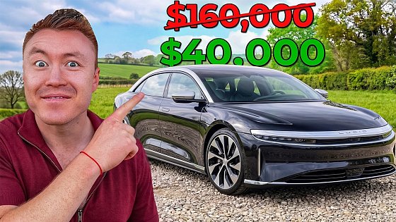Video: This Lucid Air Was $160,000. Now It's $40,000. Time to Buy?