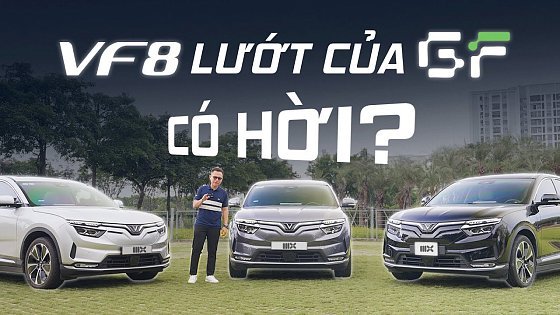 Video: 6-900 triệu Vinfast VF8 lướt của GF được/mất gì so với hạng C mới cùng tầm tiền?