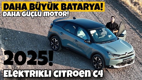 Video: Artık Daha Güçlü! | Daha Büyük Bataryalı Citroen E-C4 | Alınır Mı? | Otomobil Günlüklerim 