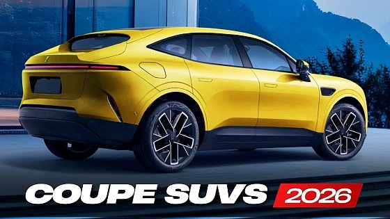 Video: 10 All-New Coupe SUVs for 2025-2026 (Review with Prices)