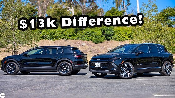 Video: $35,000 vs $48,000 Chevy Equinox EV – What Are You Missing?