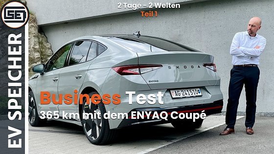Video: Effizienz & Assistenz: Skoda ENYAQ Coupé RS im harten Einsatz als Geschäftsfahrzeug