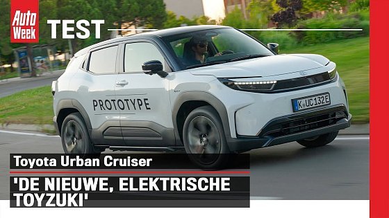 Video: Test: Toyota Urban Cruiser - Geen bZ, zus van Suzuki e Vitara
