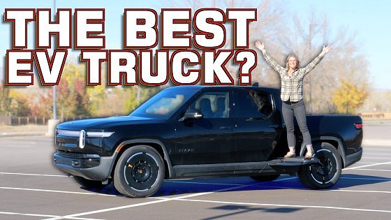 Video: The Good and Bad of the Rivian R1T: Is It the BEST Electric Truck on the Market?