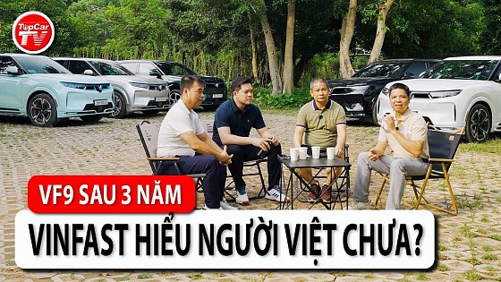 Video: Đánh giá VF9 sau 3 năm: Vinfast đã hiểu tâm lý người Việt chưa? | TIPCAR TV