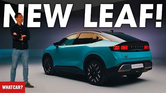 Video: NEW Nissan Leaf revealed! – will this be the BEST-SELLING EV in the world? | What Car?