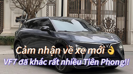 Video: [Vinfast VF7 ] Cảm nhận về VF7 plus 2 cầu nhé anh em!! Khá nhiều tính năng hay ho!! 