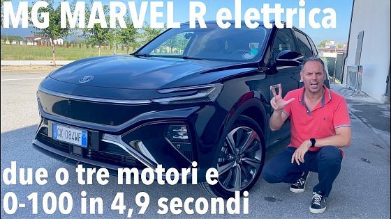Video: MG MARVEL R: due o tre motori e 0-100 in 4,9 secondi per questo crossover elettrico