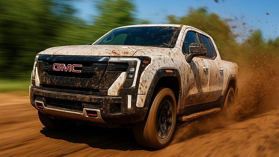 Video: I Took the 2026 GMC Sierra EV AT4 Off-Road - Here’s What Happened!