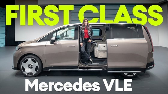 Video: Is this the most luxurious electric MPV ever? | Mercedes VLE First Look