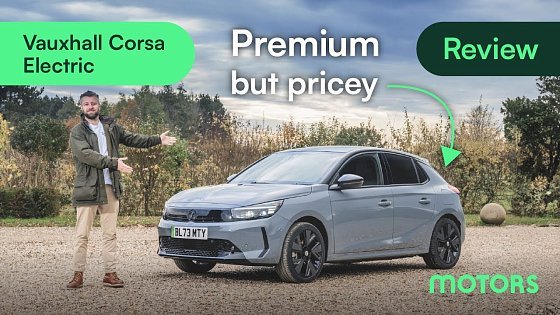 Video: 2023 Vauxhall Corsa Electric Review: Bigger battery, more range, more upmarket.