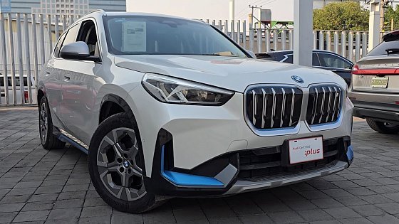 Video: BMW iX1 2025/2024 seminueva INTERIOR- EXTERIOR