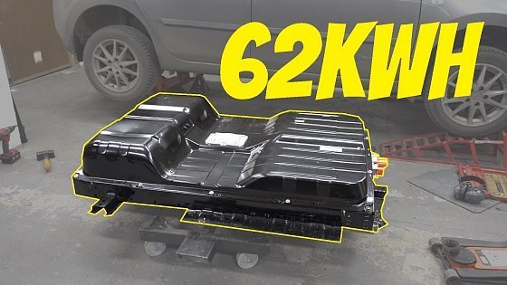 Video: Ultimate Nissan LEAF Battery Upgrade (62kWh)