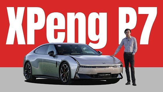 Video: This EV Is Straight from 2035 - XPeng P7 Review