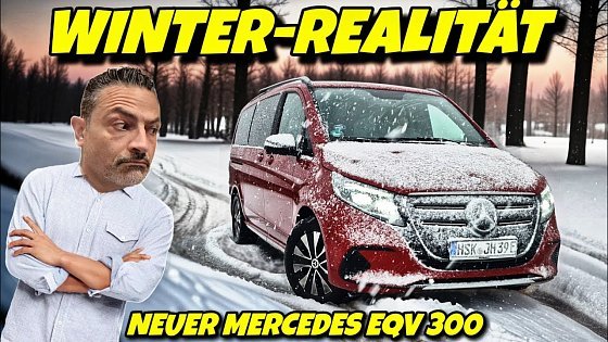 Video: Elektro - Stress im Winter? Neuer Mercedes EQV 300 im Megatest. Reichweite Ladezeit uvm.