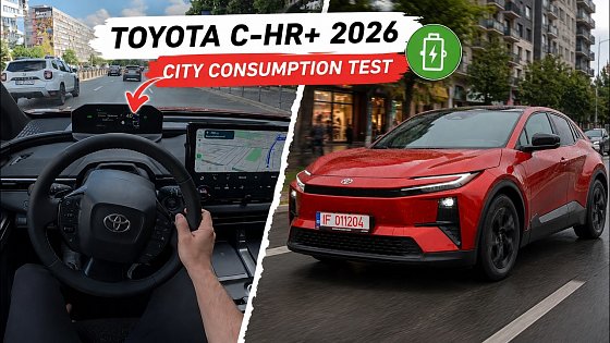 Video: Toyota C-HR+ 2026 City Consumption Test