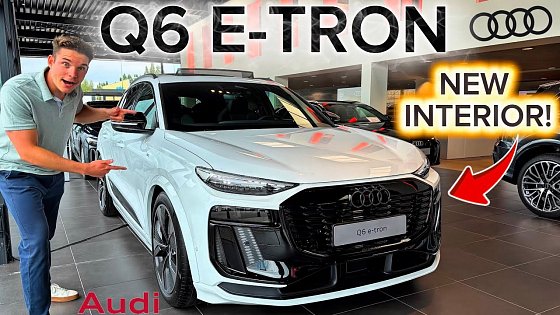 Video: AUDI Q6 UPDATE!! - Full NEW INTERIOR Review! 