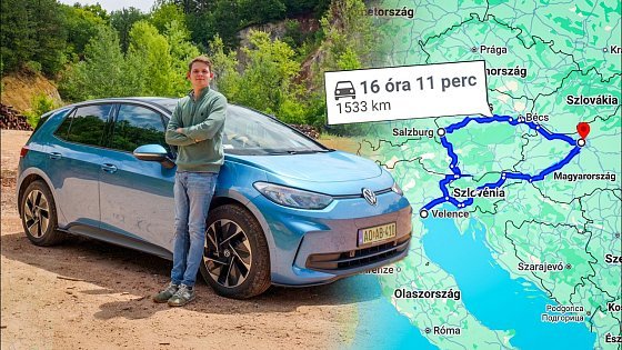 Video: 1500 km-es utazás az új OLCSÓ VW ID.3-mal