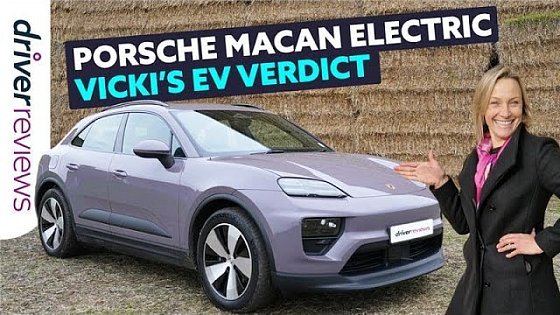 Video: All-Electric Porsche Macan Review: Can It Truly Replace Petrol Power?