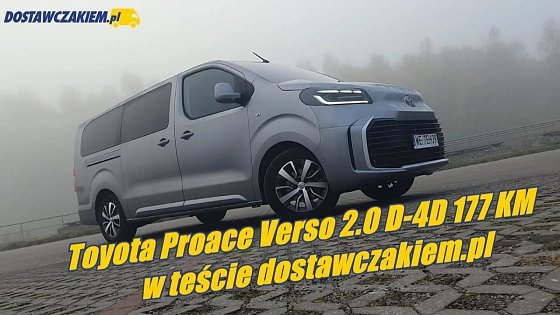 Video: Test: Toyota Proace Verso 2.0 D-4D - plusy i minusy wersji po faceliftingu