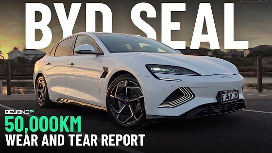Video: BYD SEAL Review - 50,000KM Wear and Battery Degradation Report