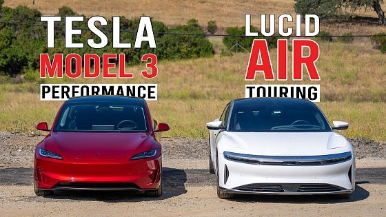 Video: The Best $45K Driver’s EV | 2023 Lucid Air Touring vs 2024 Model 3 Performance