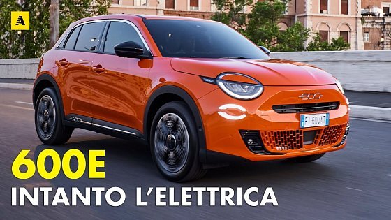 Video: Come va la nuova Fiat 600 elettrica⁉️