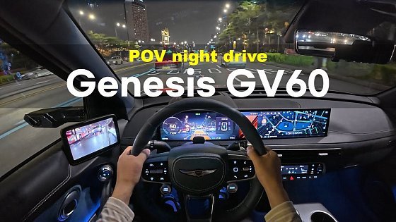 Video: 2025 Genesis GV60 AWD POV night drive