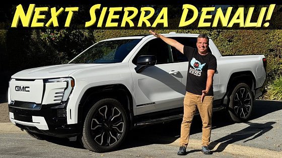 Video: The 2025 GMC Sierra EV Denali Is Now Cheaper & Can Tow More!