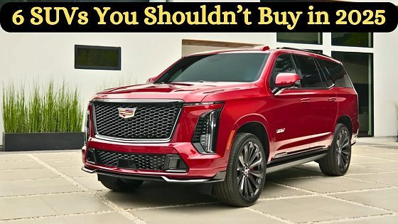 Video: 06 Worst 2025 SUVs for Middle-Class Families || Don’t Waste Your Money!