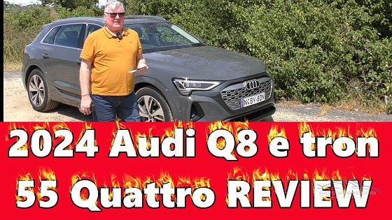 Video: 2024 Audi Q8 E-tron 55 quattro Full ELECTRIC CAR Review