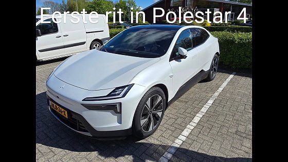 Video: Eerste RIT in de Polestar 4 Single motor, Long Range! ? | Ophalen in Zwolle + Nachtbeelden & Review