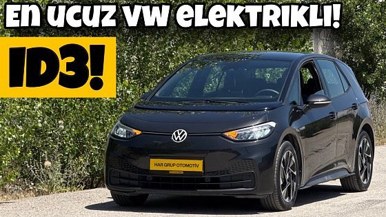 Video: En Ucuz Elektrikli Volkswagen | ID3 Pure | Otomobil Günlüklerim 