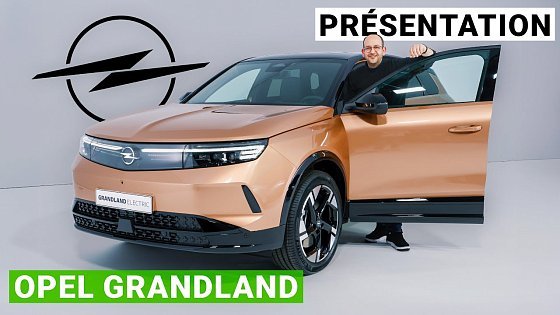 Video: Opel Grandland : le cousin du Peugeot e-3008 passe à l'électrique !