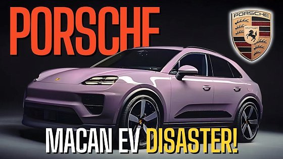 Video: Porsche’s $10 Billion Macan EV Gamble Is Backfiring – Here’s Why