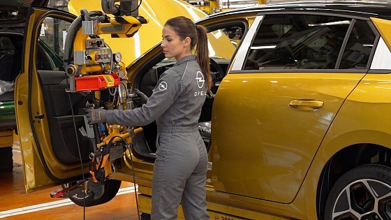 Video: Opel Astra Production?| Next-Level Assembly Line in Action!