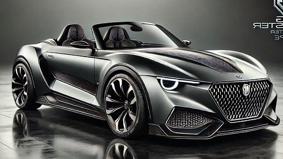Video: 2025 MG Cyberster Roadster Electric Ready for Launch Detailed