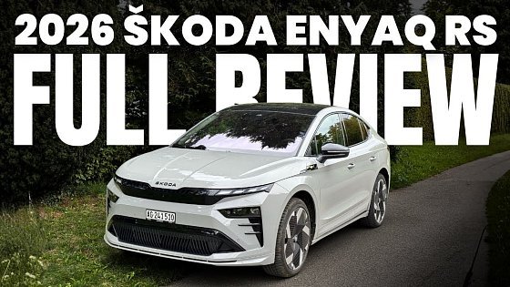 Video: 2026 Škoda Enyaq RS Review — A Mature EV from a Once-Budget Brand