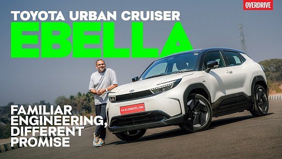 Video: Urban Cruiser Ebella Review | Toyota’s 1st EV for India | OVERDRIVE