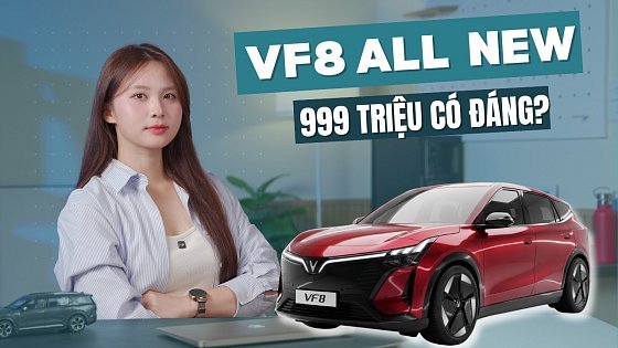 Video: Vinfast VF 8 2026 ra mắt: 999 triệu, 500km/1 lần sạc, động cơ yếu hơn có đáng?