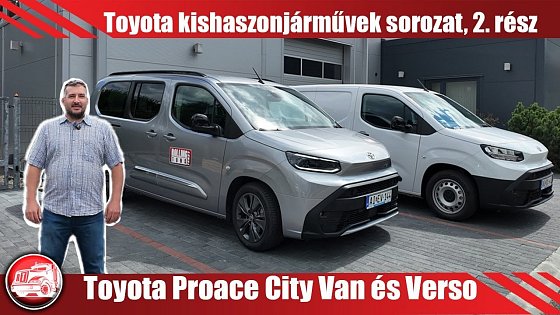 Video: Trónkövetelő kis herceg – Toyota Proace City Van és Verso