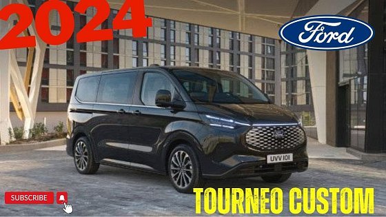 Video: 2024 Ford Tourneo I Custom Best Spacious